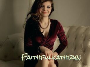 Faithfulkathryn
