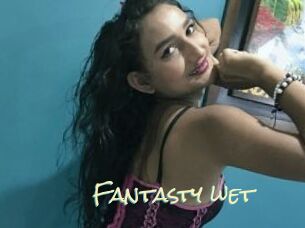 Fantasty_wet