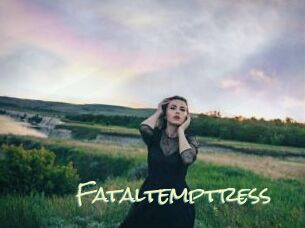 Fataltemptress
