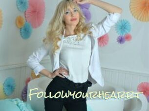Followyourhearrt