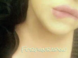 Foreignbabyxo