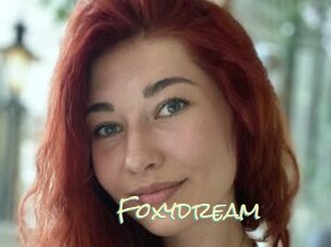 Foxydream