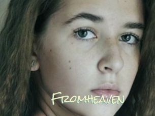 Fromheaven