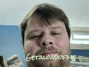 Getaloadofme