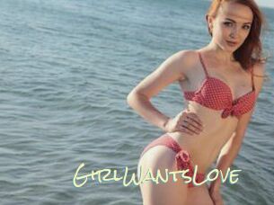 GirlWantsLove