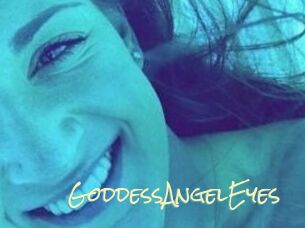 GoddessAngelEyes