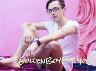 GoldenBoyForYou