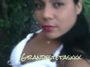 Grandestetasxxx