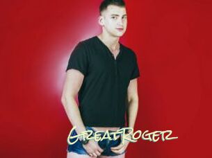 GreatRoger