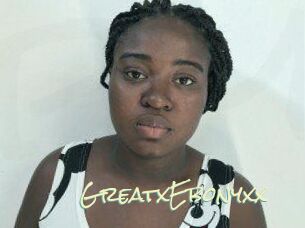 GreatxEbonyxx