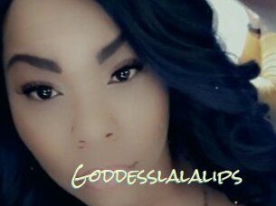 Goddesslalalips