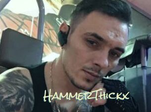 HammerThickx