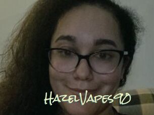 HazelVapes90