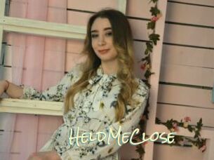 HeldMeClose