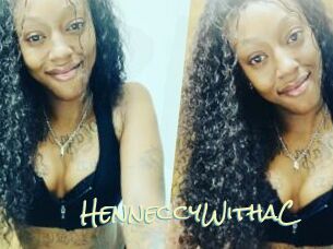 HenneccyWithaC