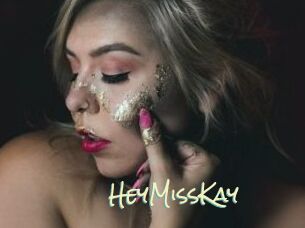 HeyMissKay