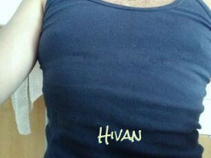 Hivan
