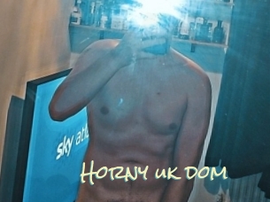 Horny_uk_dom