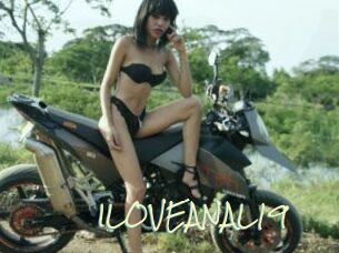 ILOVEANAL19