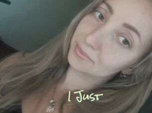 I_Just_