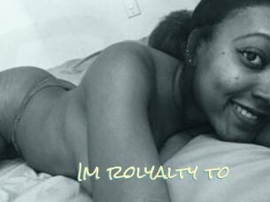 Im_rolyalty_to