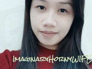 ImaginaryHornyWIFE