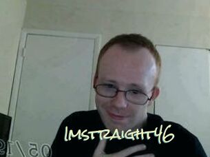 Imstraight46