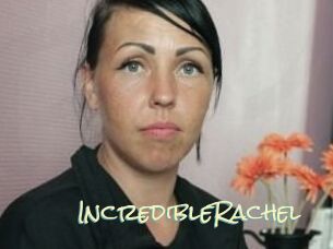 IncredibleRachel