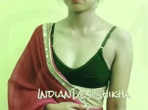 IndianDesiShikha