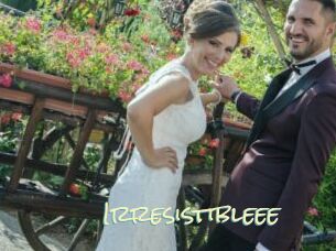 Irresistibleee