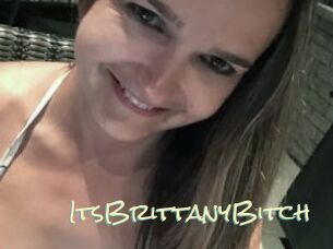 ItsBrittanyBitch