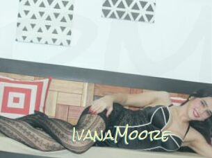 IvanaMoore