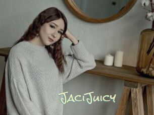JaciJuicy