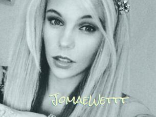 JomaeWettt