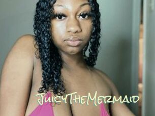 JuicyTheMermaid