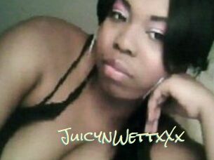 JuicynWettxXx