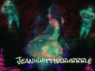 Jeanii_wit_tha_bubbble
