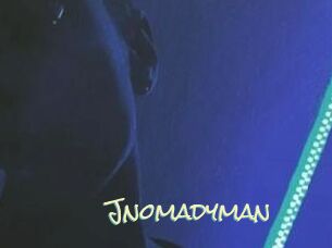 Jnomadyman