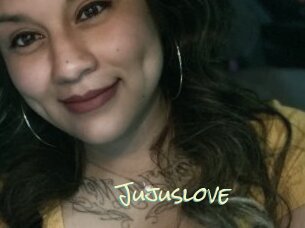 Jujuslove