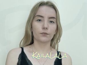 KailaLaLa