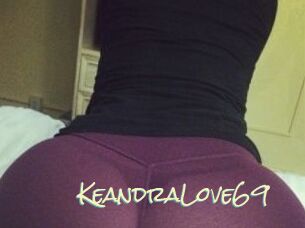 KeandraLove69