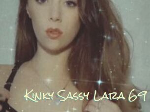 Kinky_Sassy_Lara_69