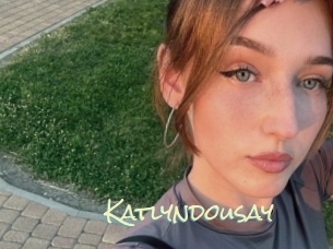 Katlyndousay