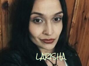 LARISHA