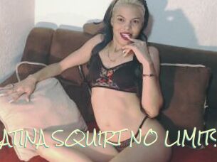 LATINA_SQUIRT_NO_LIMITS