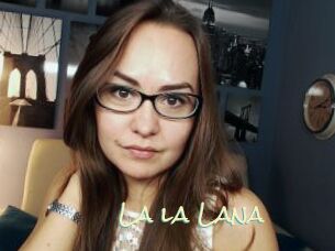 La_la_Lana