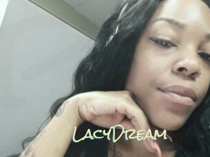 LacyDream