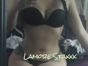 Lamore_Staxxx