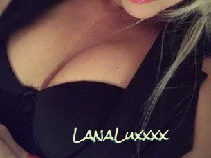 LanaLuxxxx