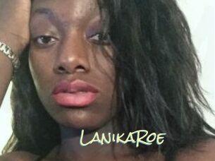 LanikaRoe